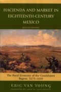 Cover: Hacienda and Market in Eighteenth-Century Mexico - Rowman & Littlefield Publishers