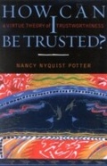 Cover: How Can I Be Trusted? - Rowman & Littlefield Publishers