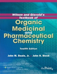 Abbildung von: Wilson and Gisvold's Textbook of Organic Medicinal and Pharmaceutical Chemistry - WOLTERS KLUWER HEALTH