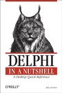 Cover: Delphi in a Nutshell - O'Reilly