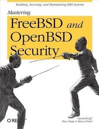 Enlarge image Cover: Mastering FreeBSD and OpenBSD Security - O'Reilly