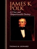 Cover: James K. Polk - Rowman & Littlefield Publishers