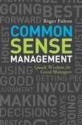 Cover: Common Sense Management - Ten Speed Press
