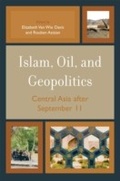 Cover: Islam, Oil, and Geopolitics - Rowman & Littlefield Publishers