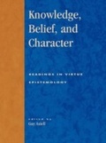 Cover: Knowledge, Belief, and Character - Rowman & Littlefield Publishers