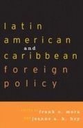 Cover: Latin American and Caribbean Foreign Policy - Rowman & Littlefield Publishers
