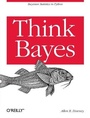 Cover: Think Bayes - O'Reilly