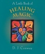 Cover: A Little Book of Healing Magic - Crossing Press