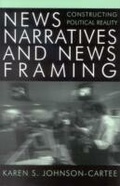 Cover: News Narratives and News Framing - Rowman & Littlefield Publishers