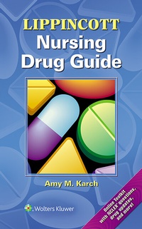 Abbildung von: Lippincott Nursing Drug Guide - Lippincott Williams and Wilkins