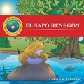 Cover: El Sapo Renegon - Trafford Publishing
