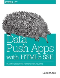 Abbildung von: Data Push Apps with HTML5 SSE - O'Reilly