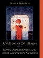 Cover: Orphans of Islam - Rowman & Littlefield Publishers