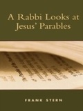 Cover: A Rabbi Looks at Jesus' Parables - Rowman & Littlefield Publishers