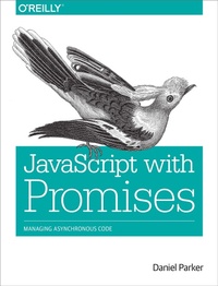 Enlarge image Cover: JavaScript with Promises - O'Reilly