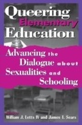 Cover: Queering Elementary Education - Rowman & Littlefield Publishers