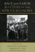 Cover: Race and Labor Matters in the New U.S. Economy - Rowman & Littlefield Publishers
