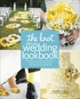 Bild: The Knot Ultimate Wedding Lookbook - Clarkson Potter