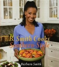 Abbildung von: B. Smith Cooks Southern-Style - Scribner