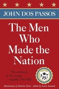 Cover: The Men Who Made the Nation - Doubleday
