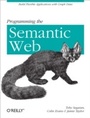 Cover: Programming the Semantic Web - O'Reilly