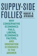 Cover: Supply-Side Follies - Rowman & Littlefield Publishers