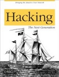 Enlarge image Cover: Hacking: The Next Generation - O'Reilly