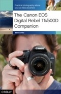Cover: Canon EOS Digital Rebel T1i/500D Companion - O'Reilly