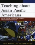 Cover: Teaching about Asian Pacific Americans - Rowman & Littlefield Publishers