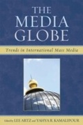 Cover: The Media Globe - Rowman & Littlefield Publishers