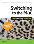 Cover: Switching to the Mac: The Missing Manual, Snow Leopard Edition - O'Reilly