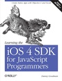 Cover: Learning the iOS 4 SDK for JavaScript Programmers - O'Reilly