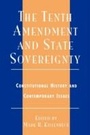 Cover: The Tenth Amendment and State Sovereignty - Rowman & Littlefield Publishers