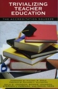 Cover: Trivializing Teacher Education - Rowman & Littlefield Publishers