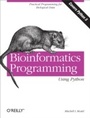Cover: Bioinformatics Programming Using Python - O'Reilly