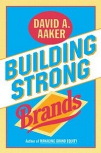 Enlarge image Cover: Building Strong Brands - Free Press