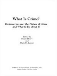Enlarge image Cover: What Is Crime? - Rowman & Littlefield Publishers