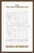 Cover: White Logic, White Methods - Rowman & Littlefield Publishers