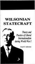 Cover: Wilsonian Statecraft - Rowman & Littlefield Publishers