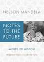 Cover: Notes to the Future - Atria Books