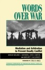 Cover: Words Over War - Rowman & Littlefield Publishers