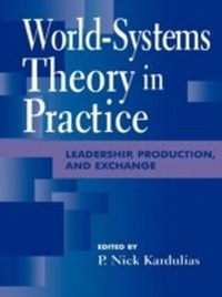 Enlarge image Cover: World-Systems Theory in Practice - Rowman & Littlefield Publishers