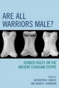 Enlarge image Cover: Are All Warriors Male? - AltaMira Press