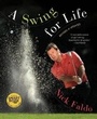 Cover: A Swing for Life - Simon & Schuster