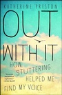 Cover: Out With It - Simon & Schuster Children's Publishing