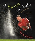 Cover: A Swing for Life: Revised and Updated - Atria Books