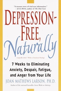 Enlarge image Cover: Depression-Free, Naturally - Wellspring/Ballantine