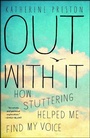 Cover: Out With It - Atria Books