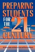 Cover: Preparing Students for the 21st Century - Rowman & Littlefield Education