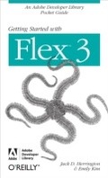 Cover: Getting Started with Flex 3 - O'Reilly